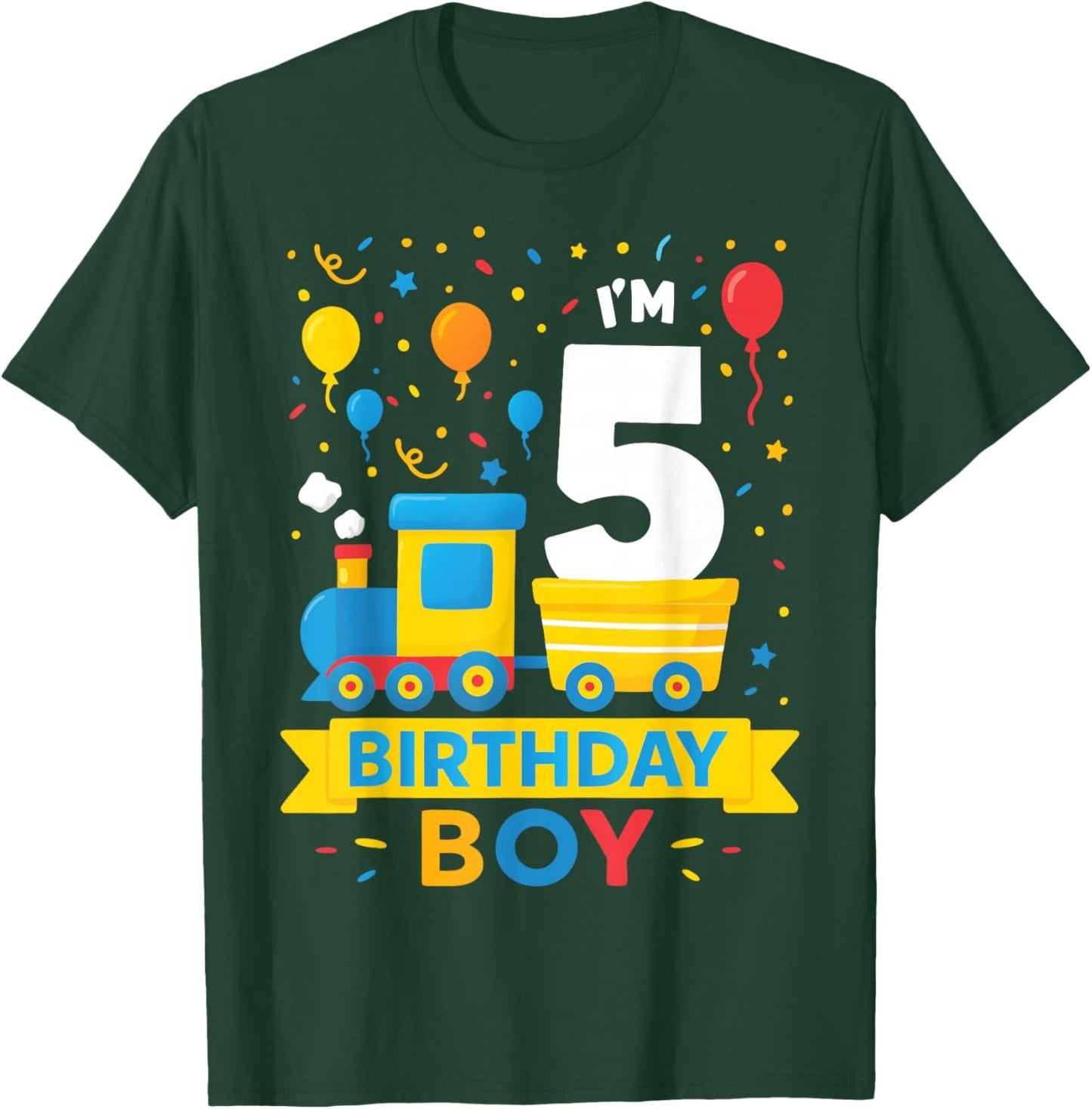 Five 5yr 5th Kids Boys Girls Train Birthday Boy 5 Years Old T-Shirt - T-Shirt | Forest