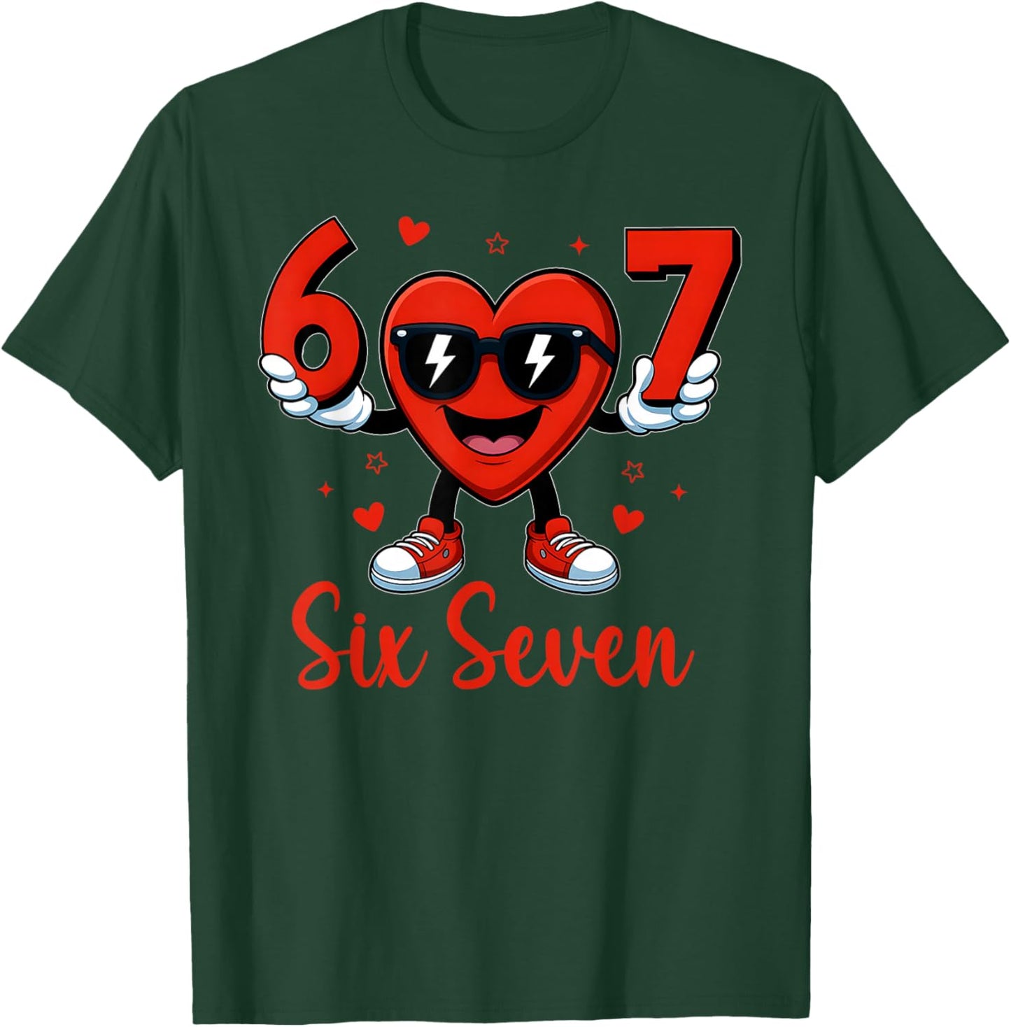 Funny Six Seven 6 7 Valentines Day Gen Alpha Slang 67 Meme T-Shirt - T-Shirt | Forest