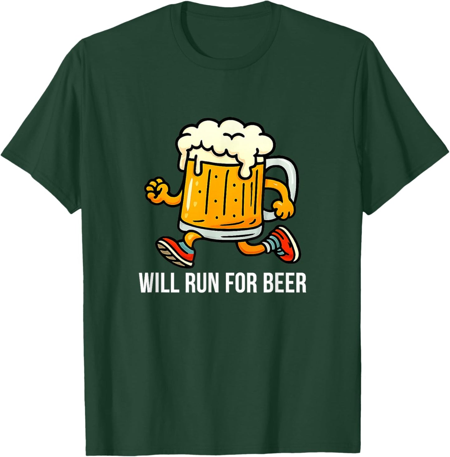 Will Run for Beer T-Shirt - T-Shirt | Forest