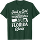 Just A Girl from Pennsylvania in A Florida World T-Shirt - T-Shirt | Forest