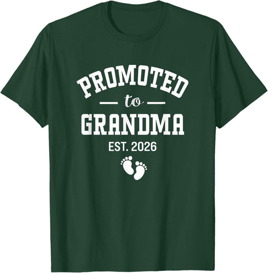 Promoted to Grandma 2026 First Time Grandmother Women T-Shirt - T-Shirt | Forest