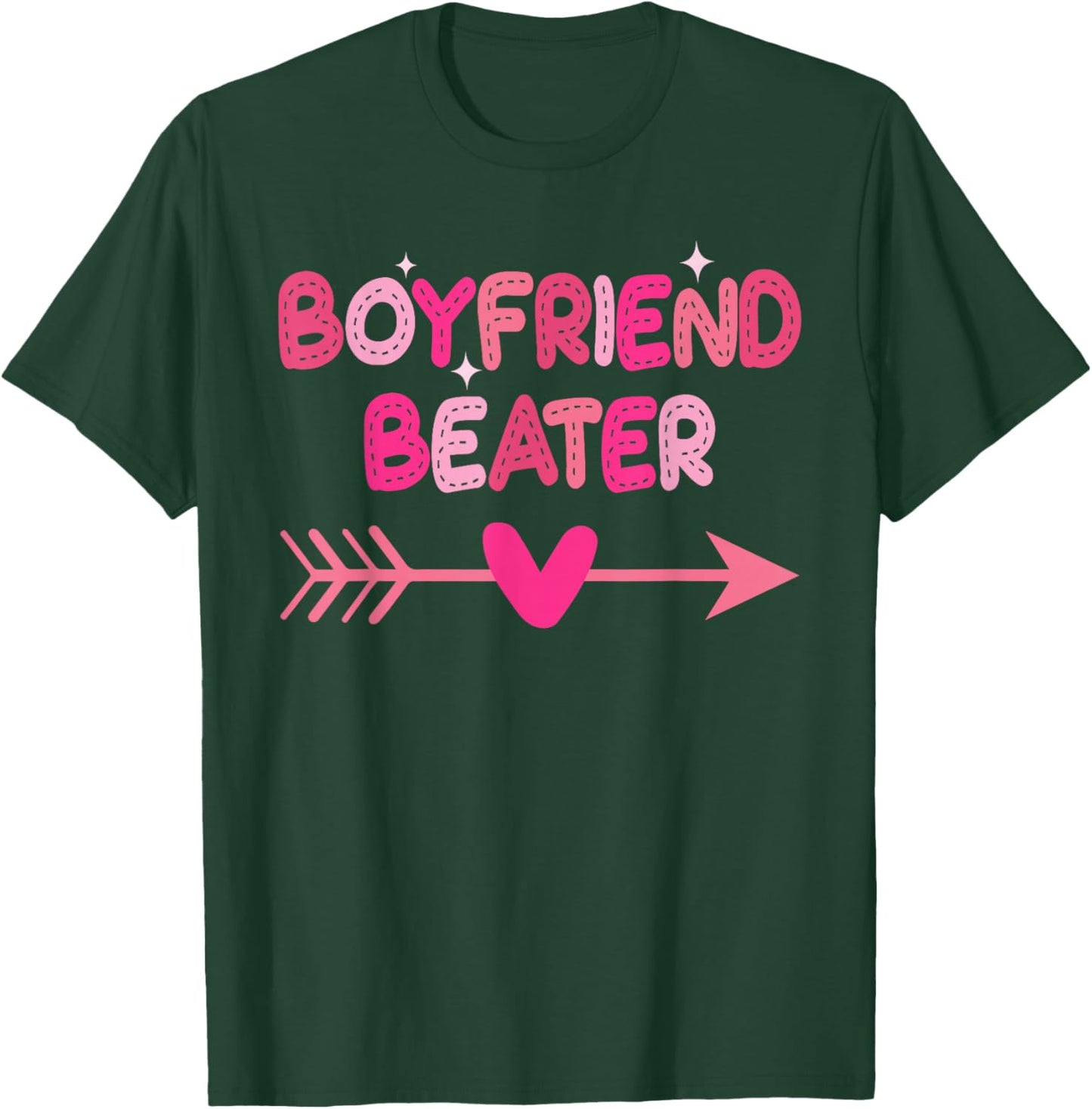 Boyfriend Beater Funny Design T-Shirt - T-Shirt | Forest