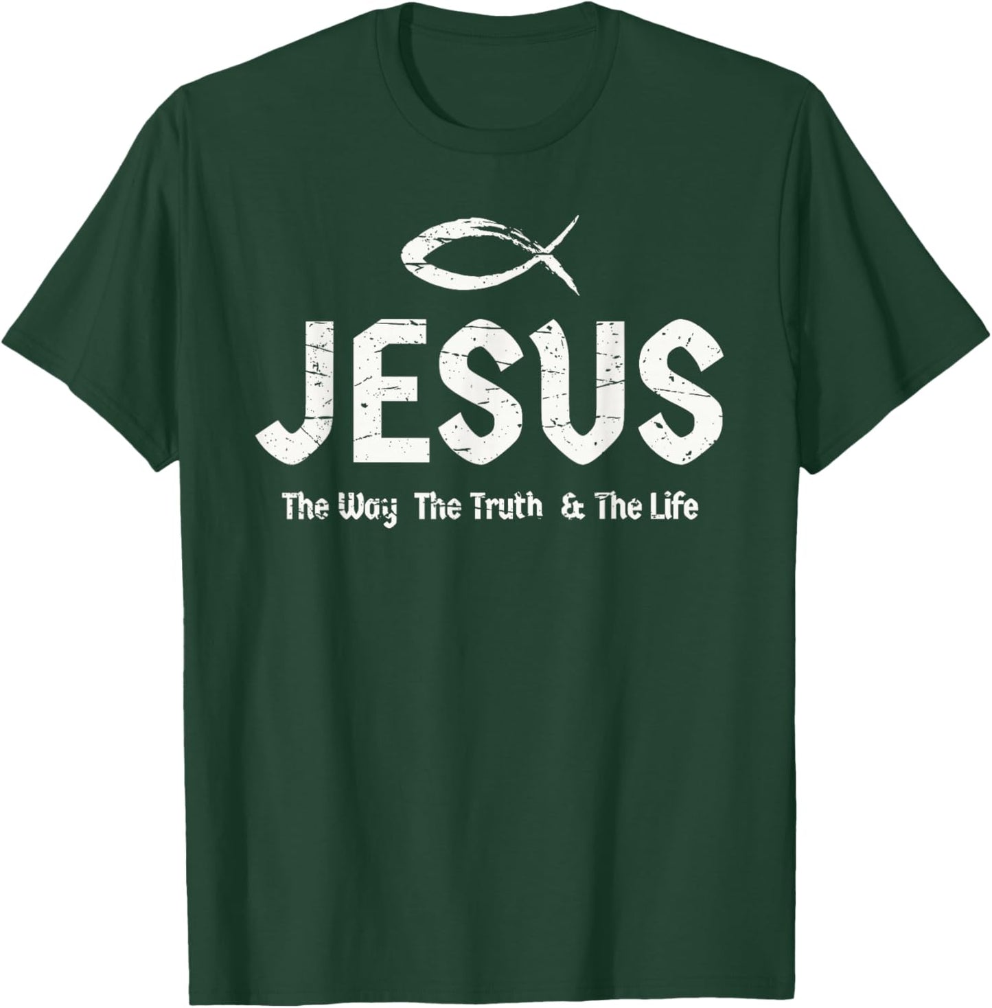 Bible Verse John 14:6 Jesus The Way Truth & Life Christian T-Shirt - T-Shirt | Forest