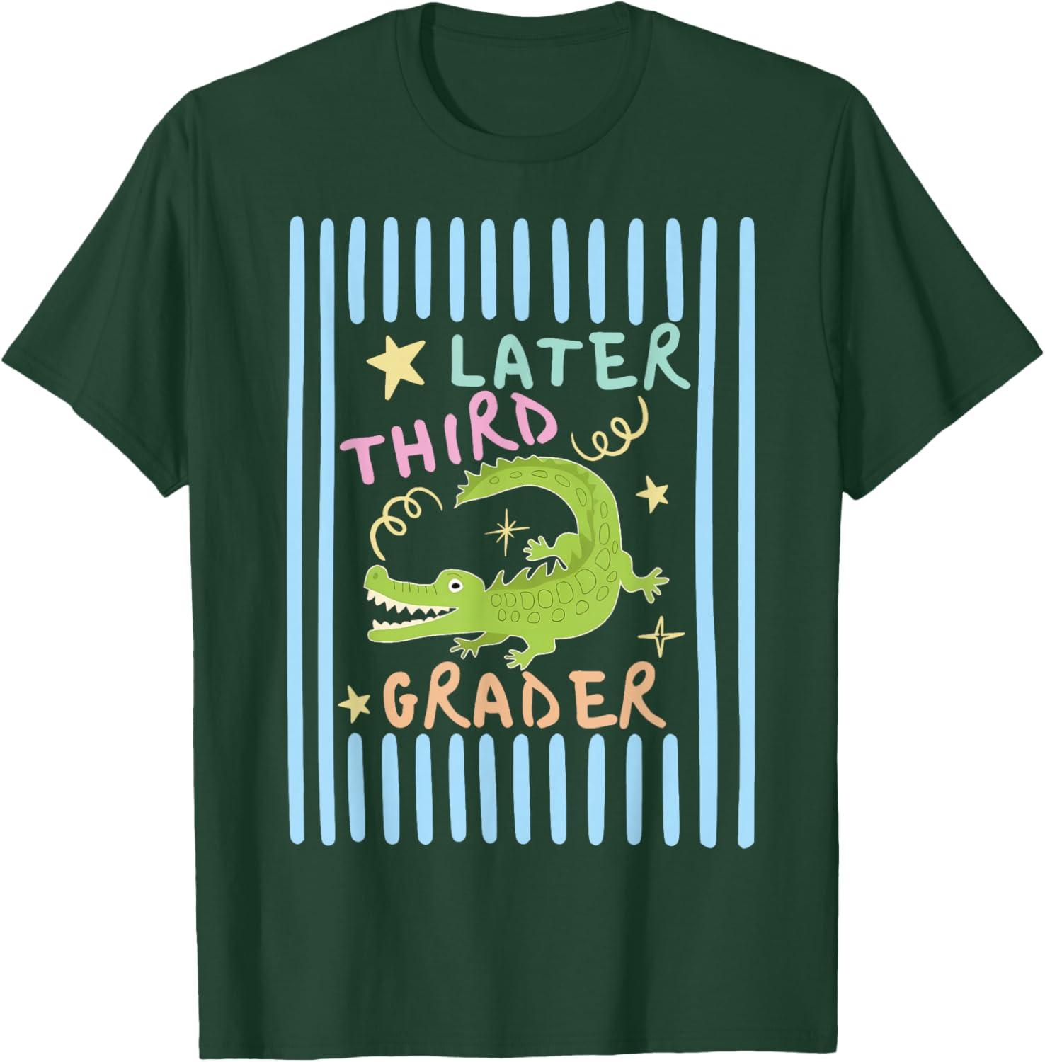 Later Third Grader Cute Alligator Later Gator Teacher Kids T-Shirt - T-Shirt | Forest