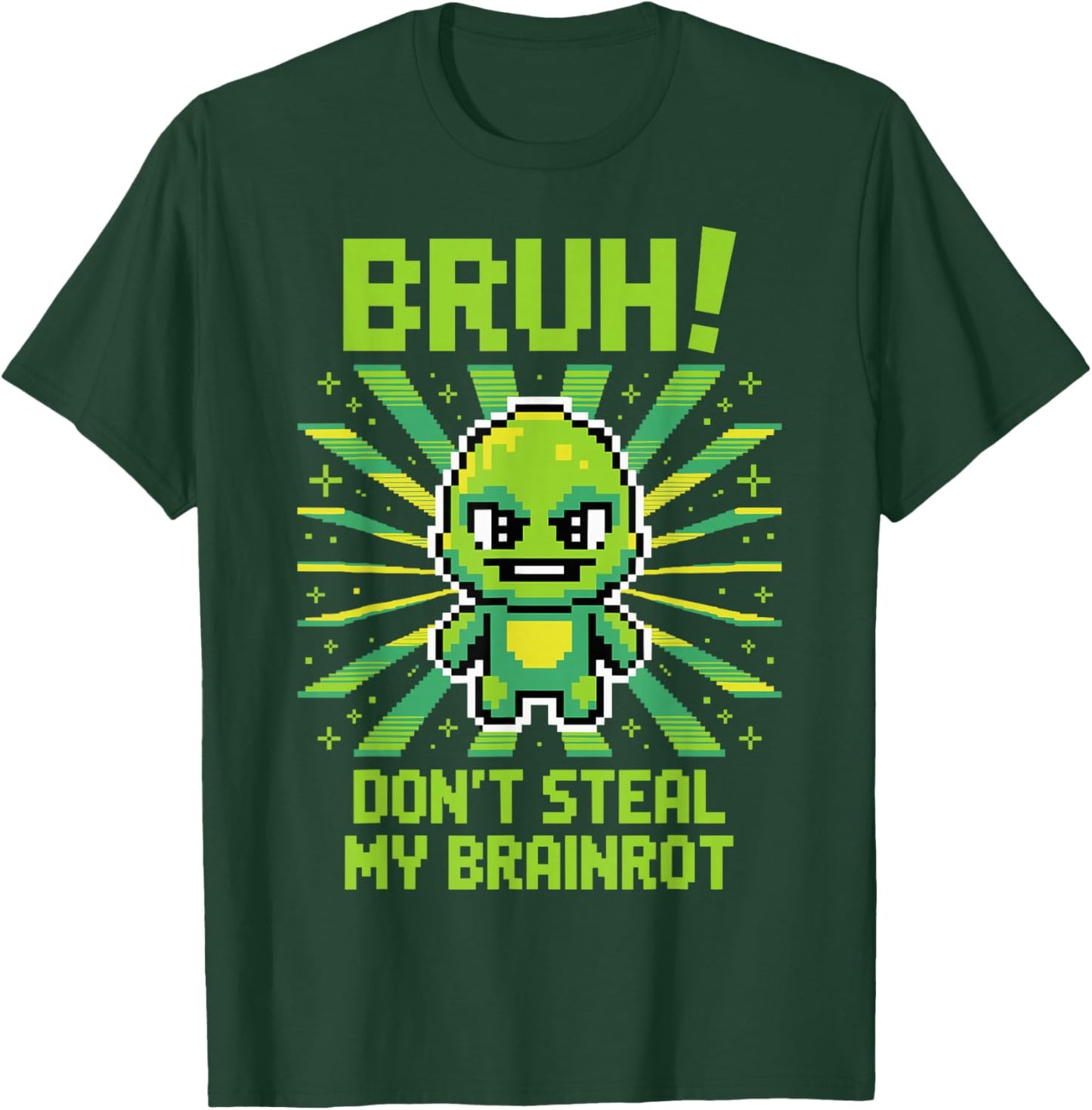 Bruh Don't Steal My Brainrots Funny Meme for Boys Kids T-Shirt - T-Shirt | Forest