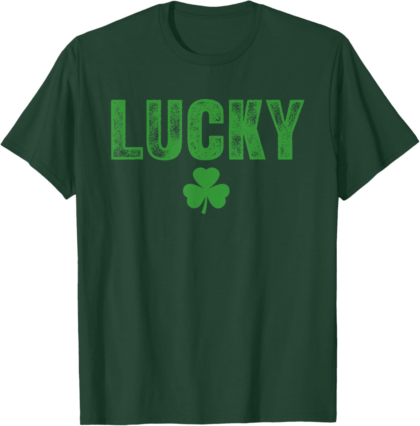 Lucky and Lucky Fucker St Patricks Day T-Shirt - T-Shirt | Forest