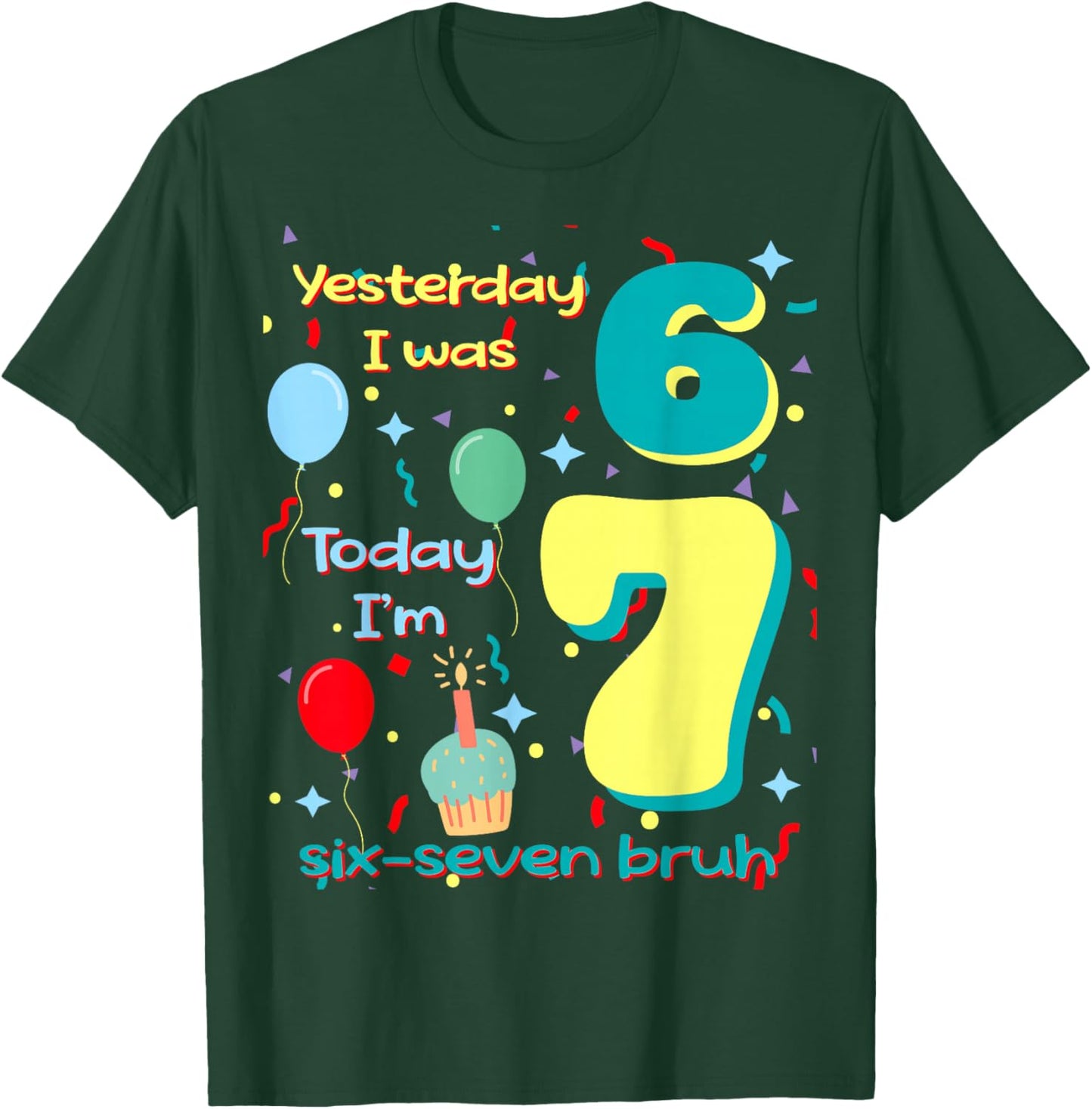 six Seven Meme Birthday T-Shirt - T-Shirt | Forest