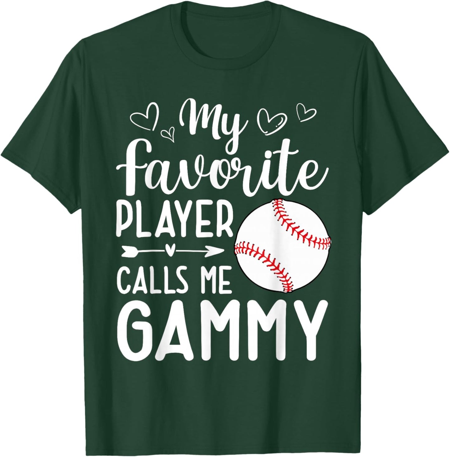 My Favorite Player Calls Me Gammy Baseball Player T-Shirt - T-Shirt | Forest