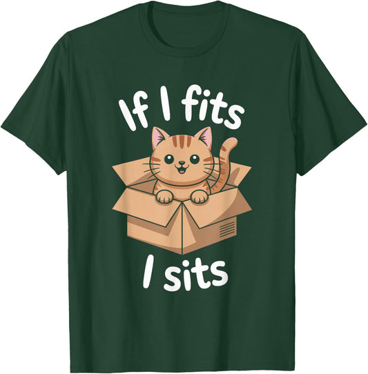 If I Fits I Sits Cat T-Shirt - T-Shirt | Forest