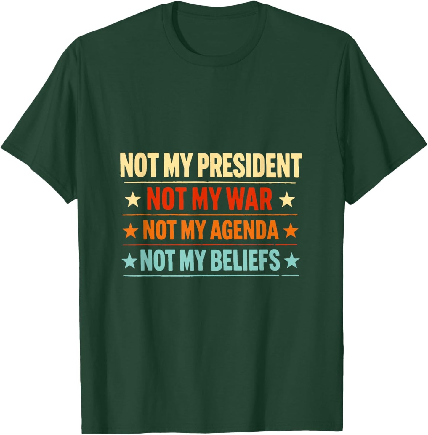 Beliefs T-Shirt - T-Shirt | Forest