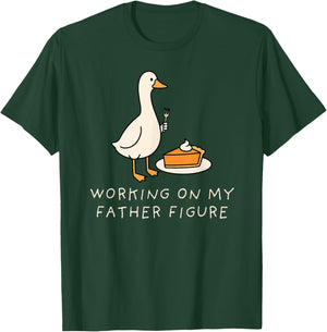 Goose Working On My Father Figure Couple Eating Pie for Two T-Shirt - T-Shirt | Forest