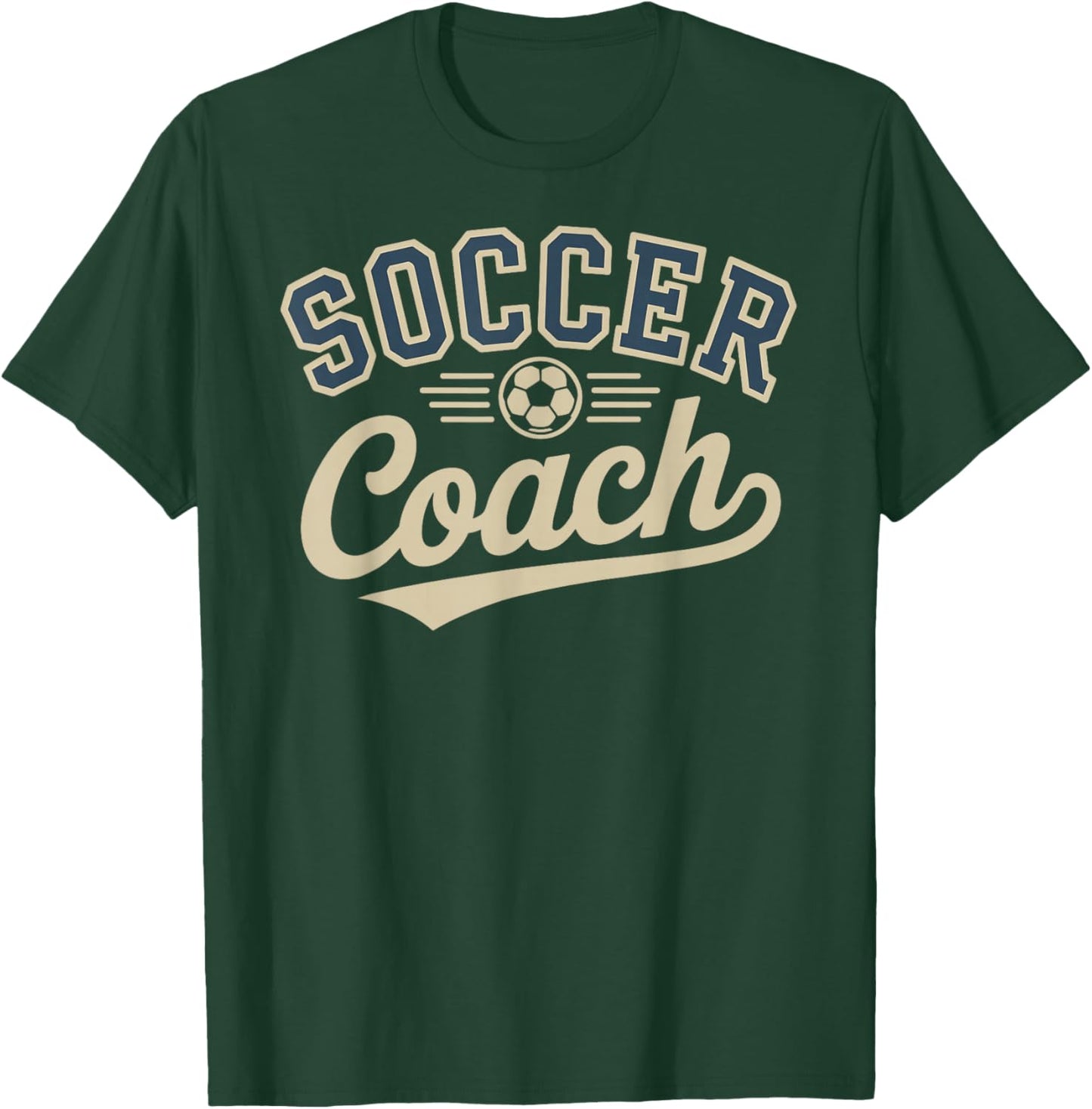 Soccer Coach T-Shirt - T-Shirt | Forest