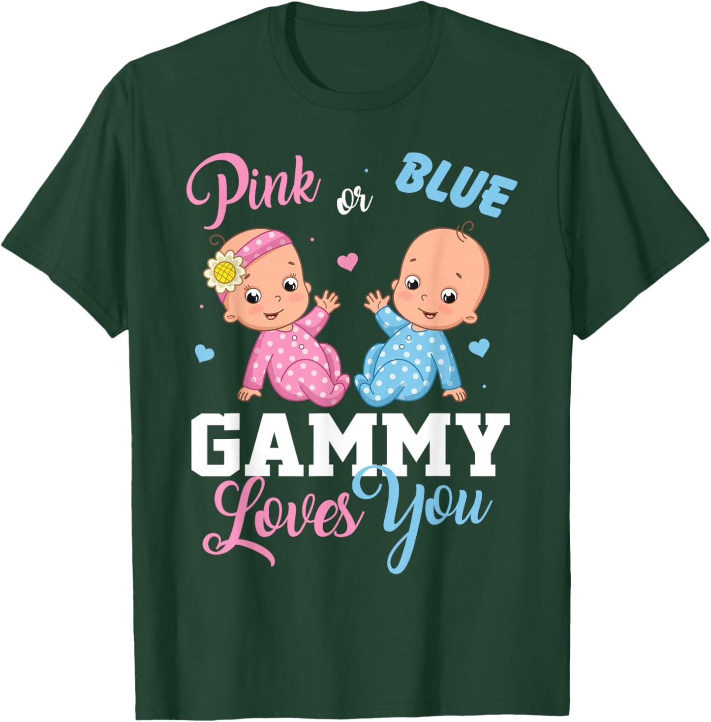 Pink Or Blue Gammy Loves You Gender Reveal Party T-Shirt - T-Shirt | Forest