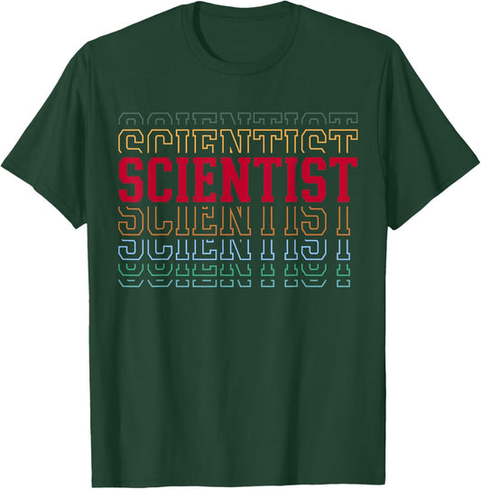 Scientist Funny Retro Layered Text Science Men Women T-Shirt - T-Shirt | Forest