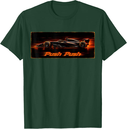 Push Push Racing Car Motorsport Art, Push The Limits T-Shirt - T-Shirt | Forest