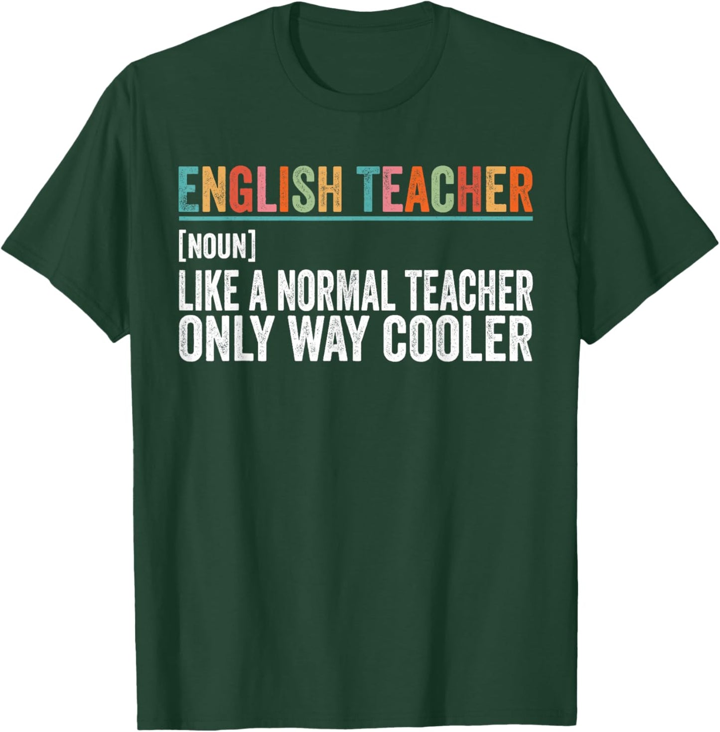 Funny English Teacher Definition T-Shirt - T-Shirt | Forest
