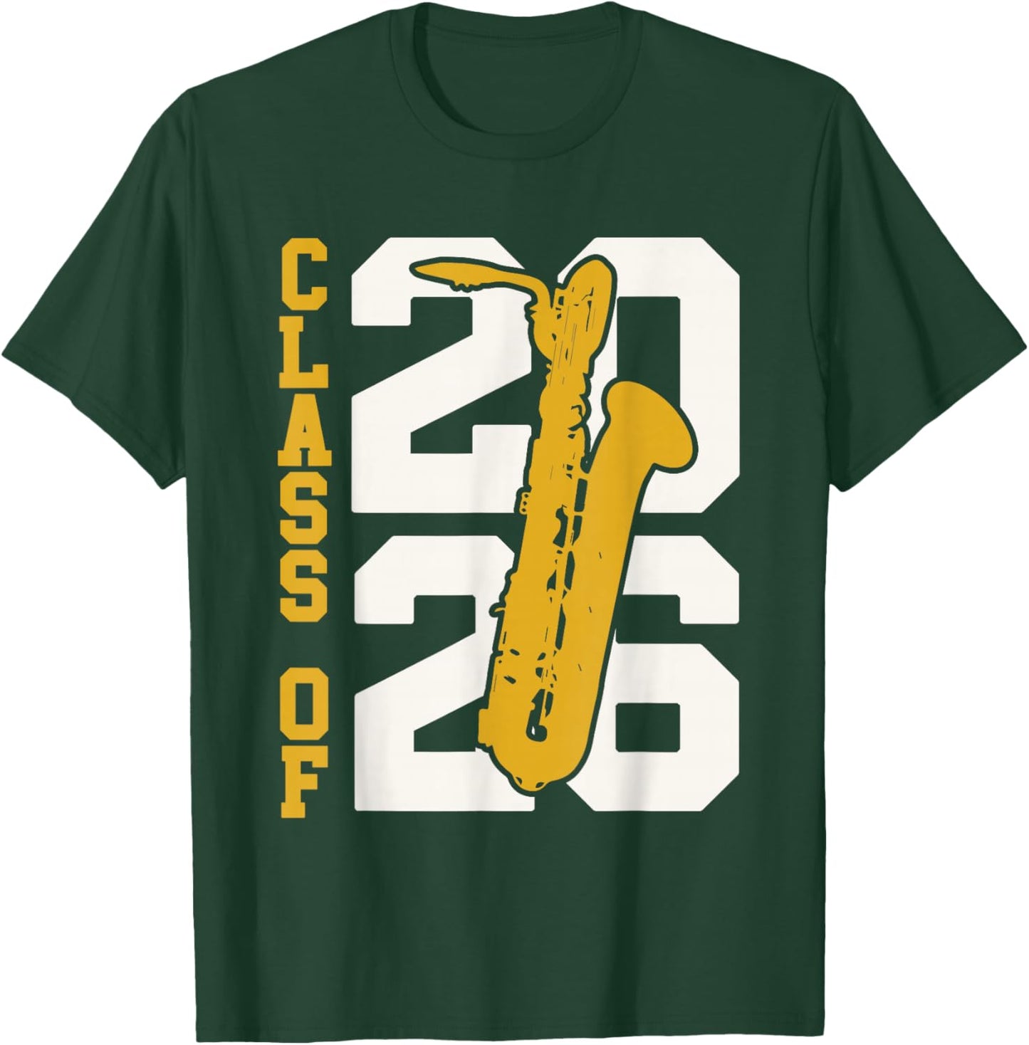 Class of 2026 Senior Bari Sax Baritone Saxophone T-Shirt - T-Shirt | Forest