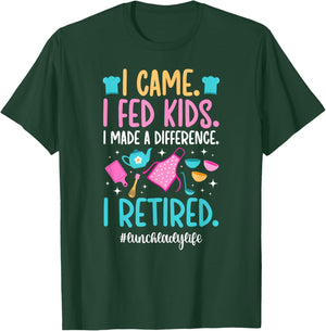 Retired Lunch Lady Life Retirement Lunch Lady T-Shirt - T-Shirt | Forest
