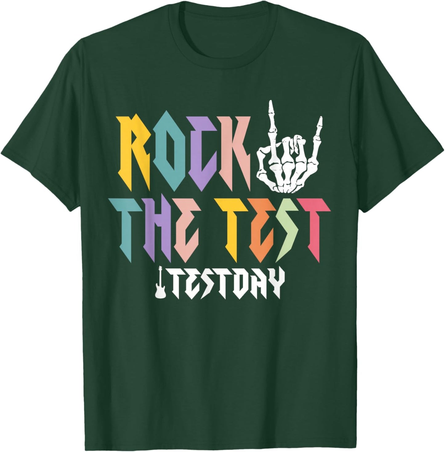 Rock The Test Skeleton Hand Distressed Gifts Teacher Student T-Shirt - T-Shirt | Forest