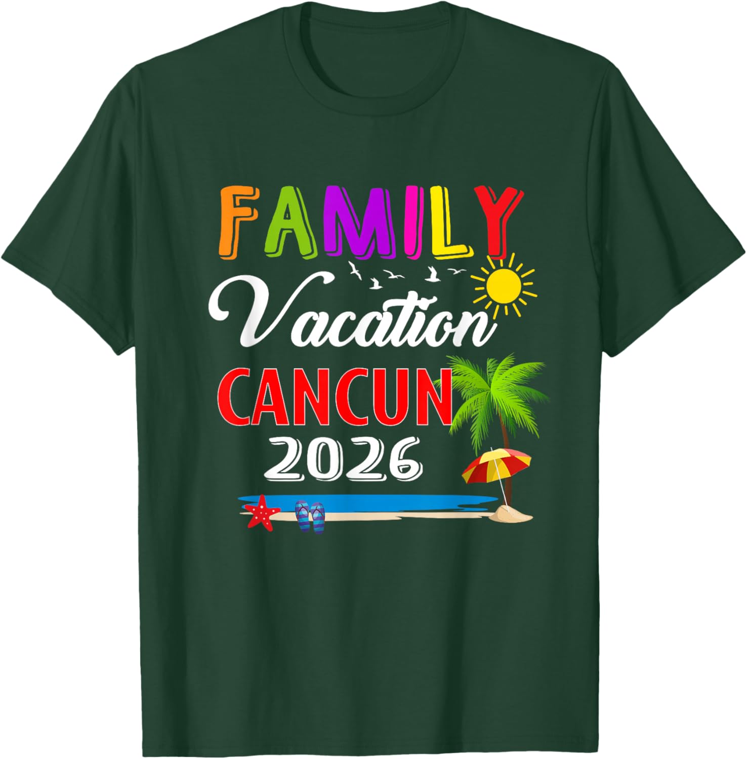 Family Vacation Cancun 2026 Summer Beach Matching Trip T-Shirt - T-Shirt | Forest