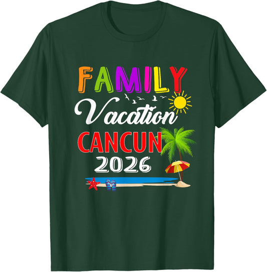 Family Vacation Cancun 2026 Summer Beach Matching Trip T-Shirt - T-Shirt | Forest