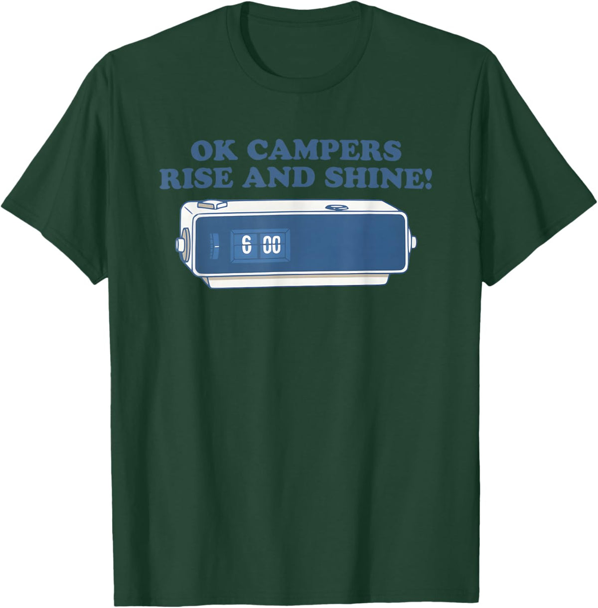 Ok Campers Rise and Shine T-Shirt - T-Shirt | Forest
