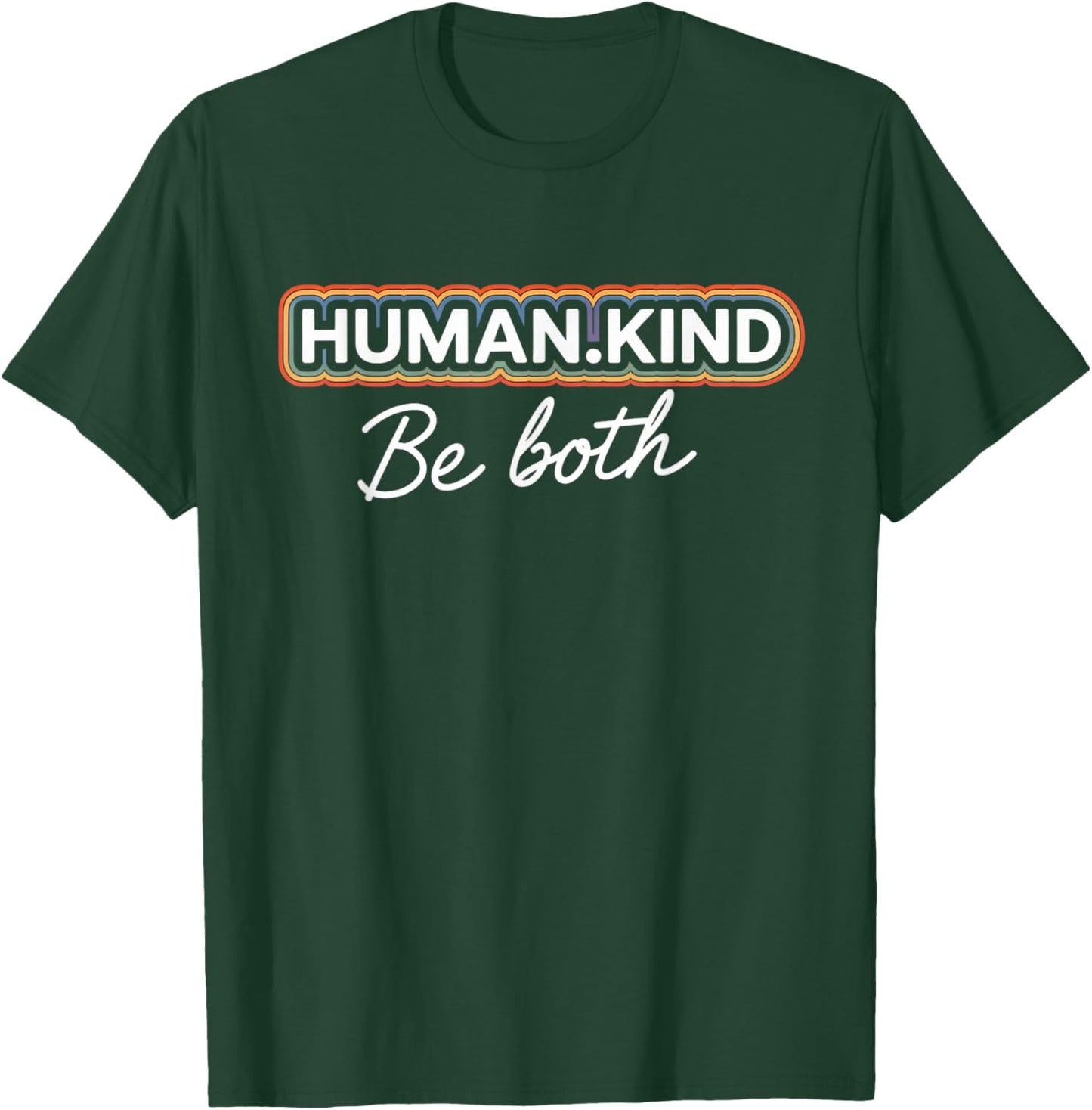 Gay Pride Month Human Kind Ally Rainbow LGBTQ T-Shirt - T-Shirt | Forest