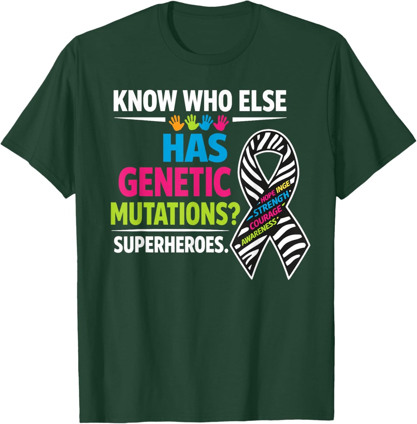 Rare Disease Awareness T-Shirt - T-Shirt | Forest