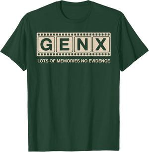 Funny 80s Gen X Lots of Memories No Evidence Retro T-Shirt - T-Shirt | Forest