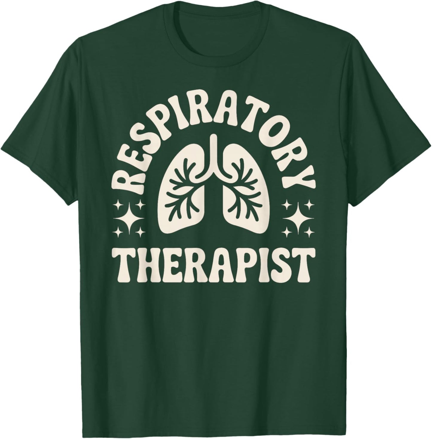 Respiratory Therapist T-Shirt - T-Shirt | Forest