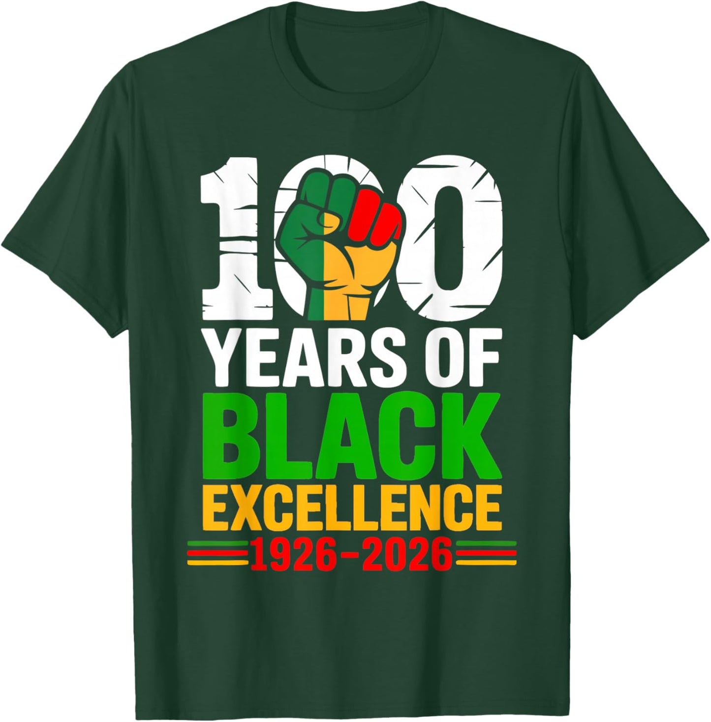 100 Years of Black Excellence History Month African Pride T-Shirt - T-Shirt | Forest