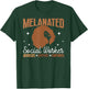 Melanated Social Worker Advocate Support Black Social Worker T-Shirt - T-Shirt | Forest