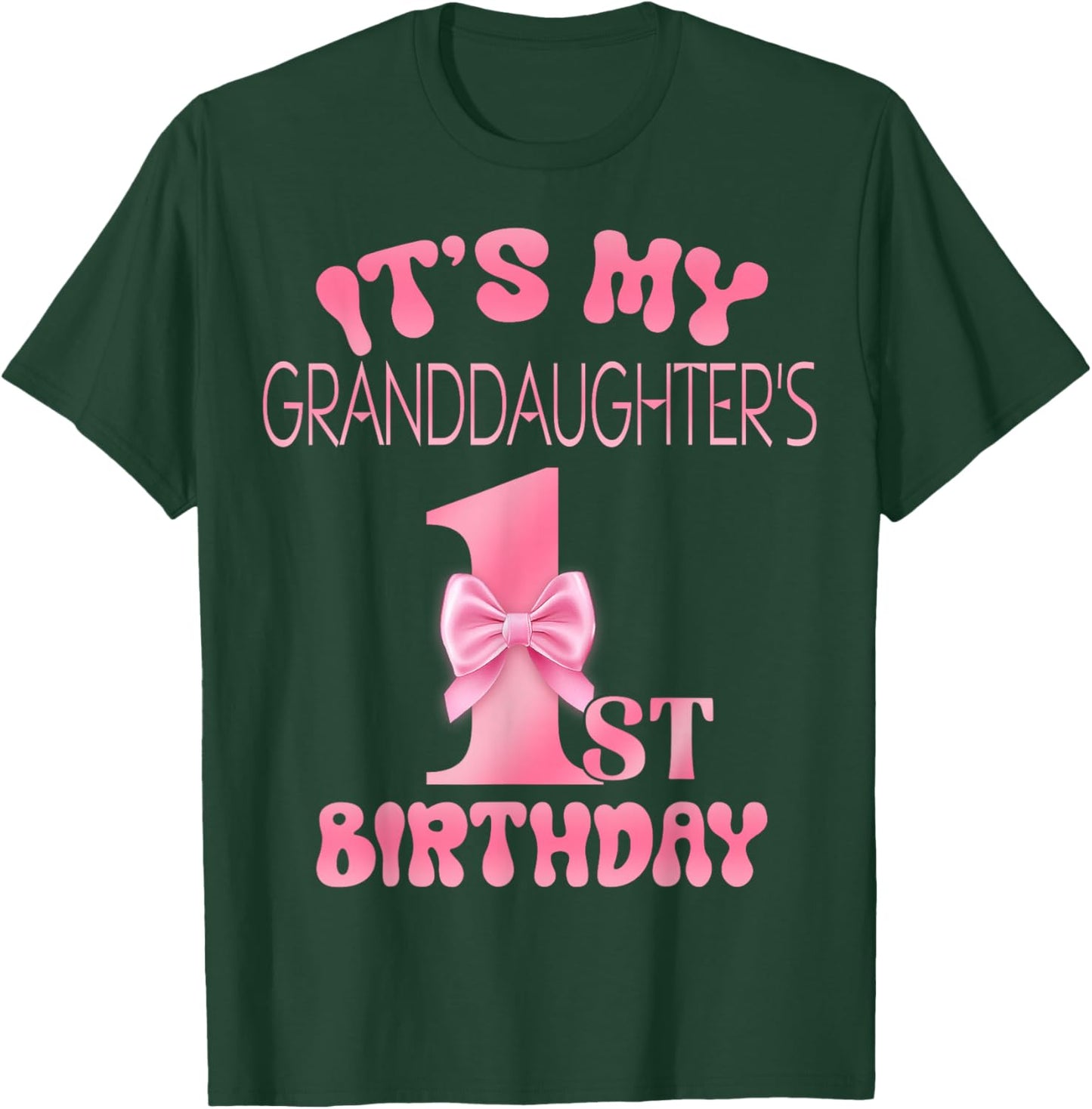 It's My Granddaughter's 1st Birthday Girl Pink Party Themes T-Shirt - T-Shirt | Forest