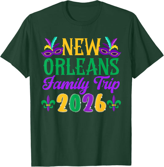 New Orleans Family Trip 2026 Family Vacation New Orleans T-Shirt - T-Shirt | Forest
