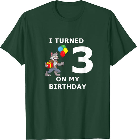 Funny 3rd Birthday Werewolf I Turned 3 on My T-Shirt - T-Shirt | Forest