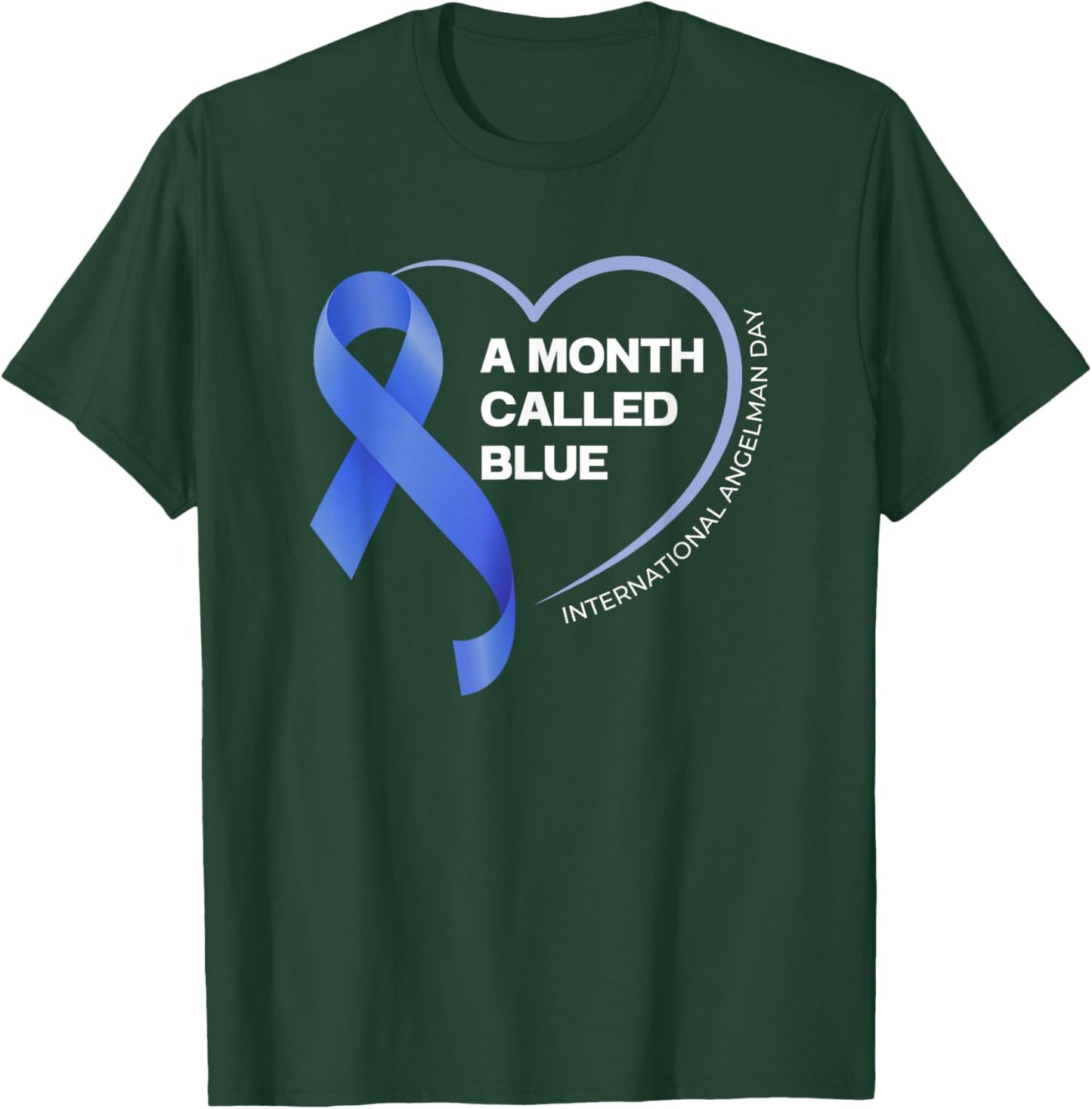 Angelman Syndrome Awareness Day T-Shirt - T-Shirt | Forest