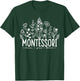 Learn Grow Bloom Wildflowers Appreciation Montessori Teacher T-Shirt - T-Shirt | Forest