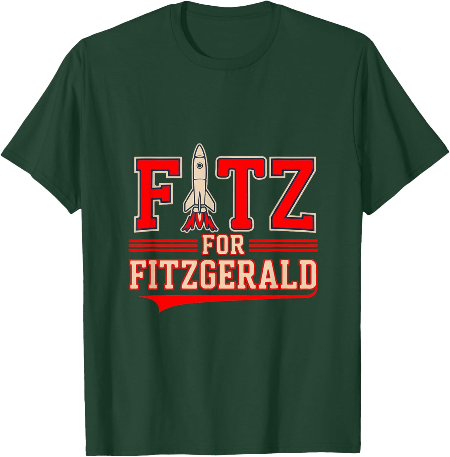 Custom Fitz for Fitzgerald Collegiate Style T-Shirt - T-Shirt | Forest