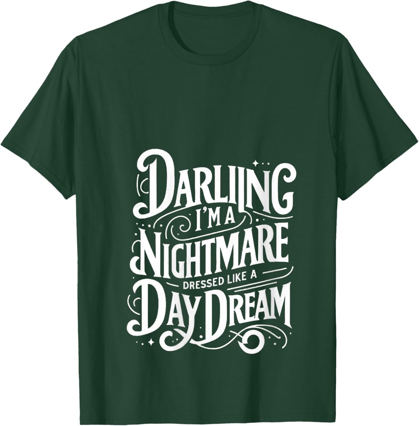 Women's Darling I'm a Nightmare Dressed Vintage Like a Daydream V-Neck T-Shirt - T-Shirt | Forest
