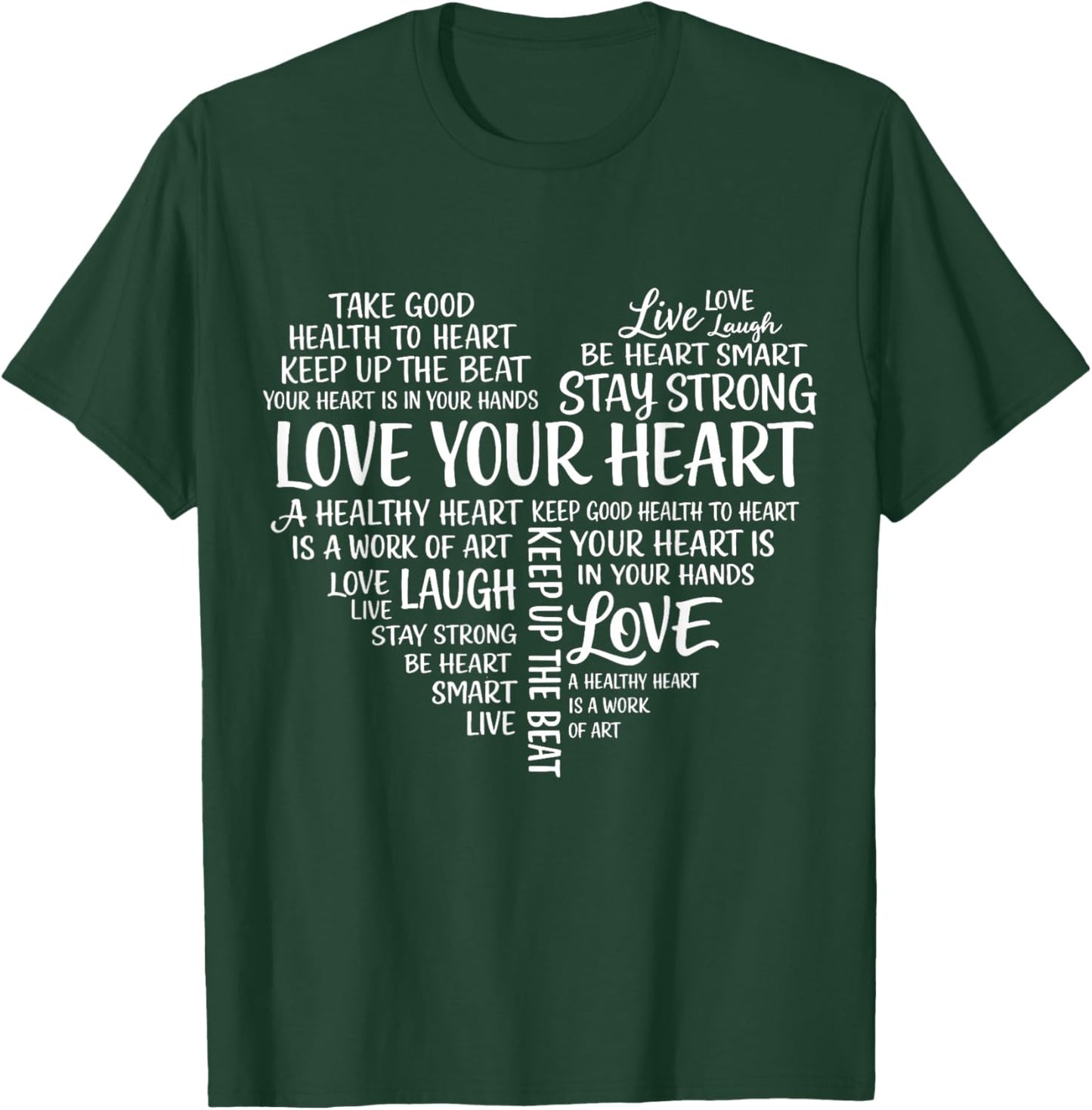 Love Your Heart Health Awarness in February We Wear Red T-Shirt - T-Shirt | Forest