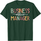 Business Office Manager Office Management T-Shirt - T-Shirt | Forest