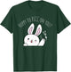 Hoppy to PICC On You Bunny PICC Nurse Easter Vascular Access T-Shirt - T-Shirt | Forest