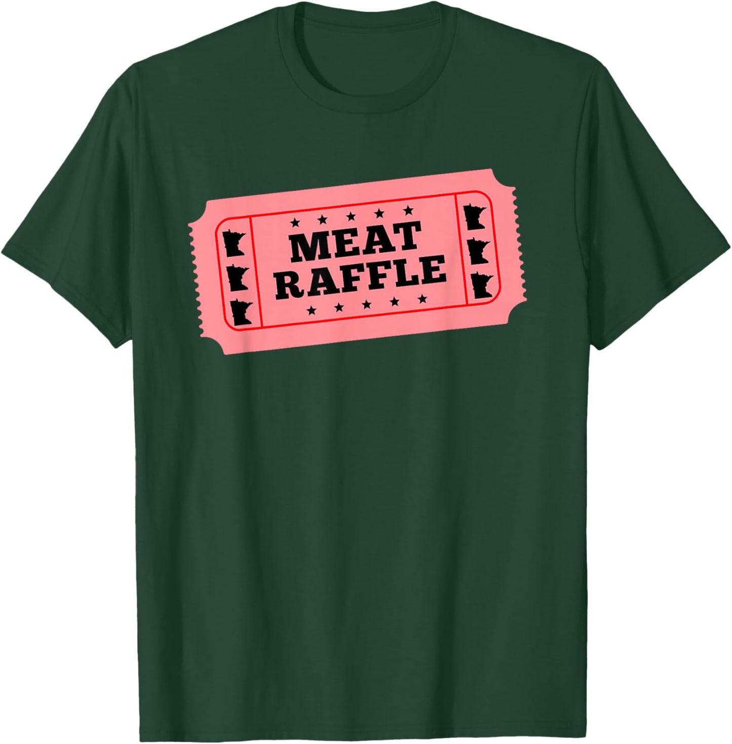 Minnesota Meat Raffle Vintage Ticket Football Fundraiser T-Shirt - T-Shirt | Forest
