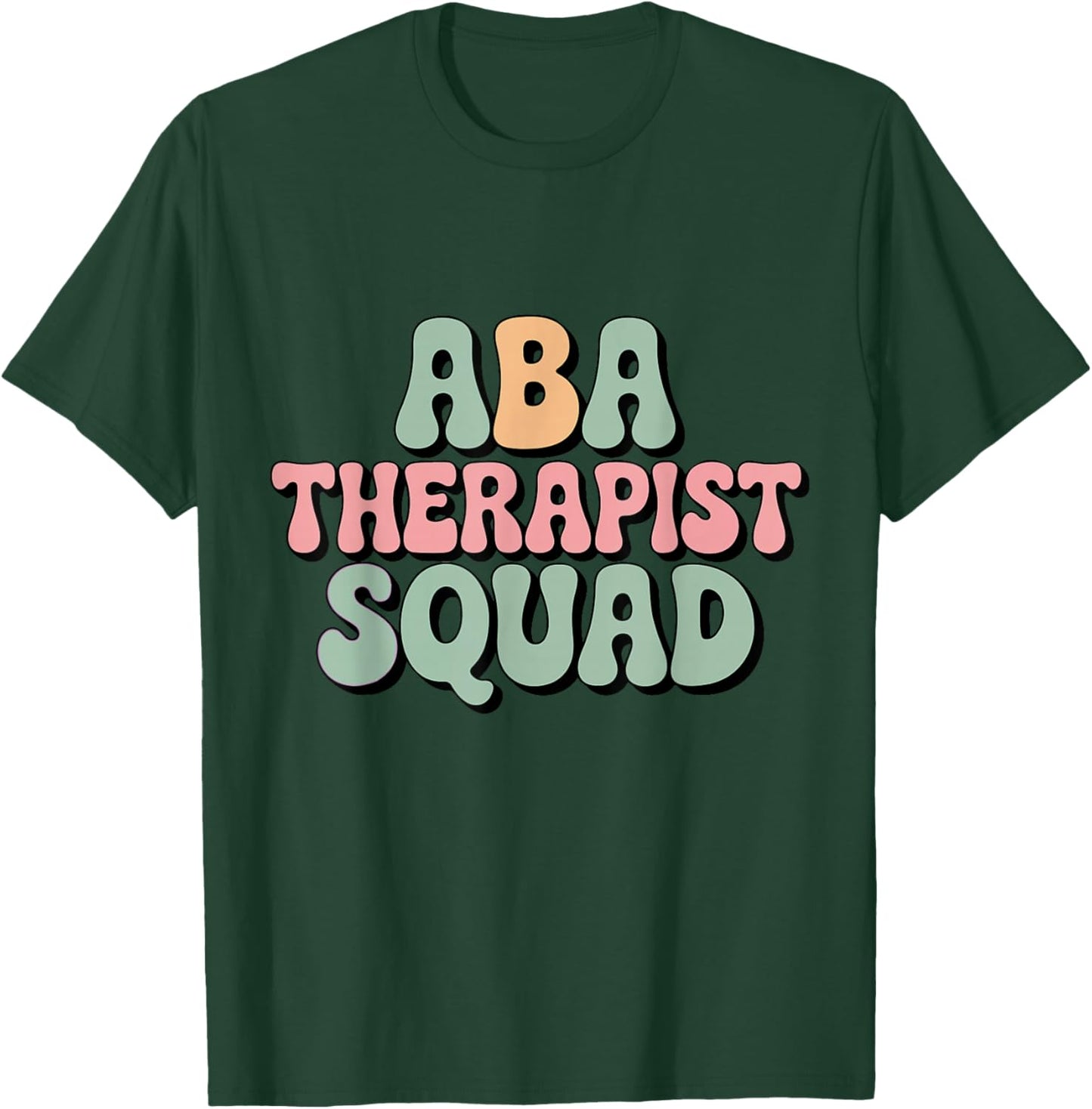 ABA Therapist Squad Autism Awareness Retro Special Education T-Shirt - T-Shirt | Forest