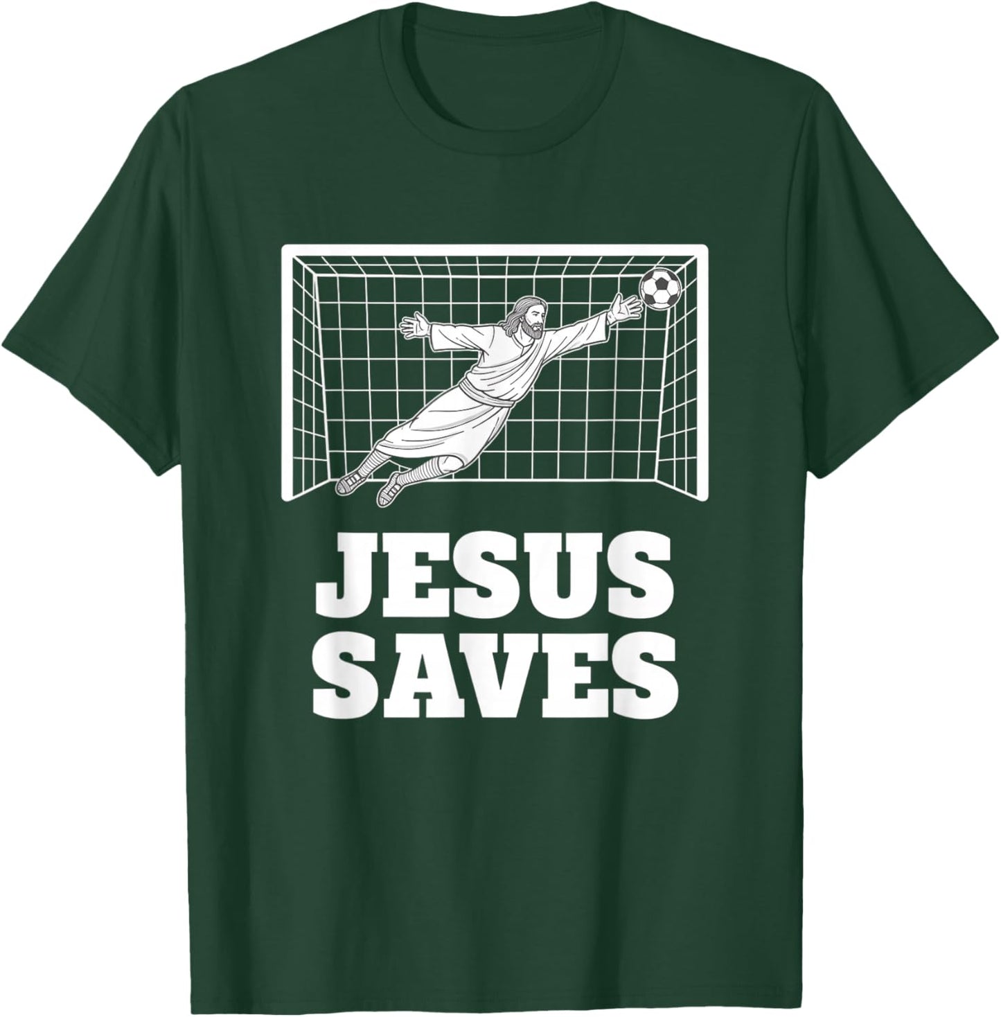 Christian Jesus Saves Soccer Goalkeeper Faith Inspirational T-Shirt - T-Shirt | Forest