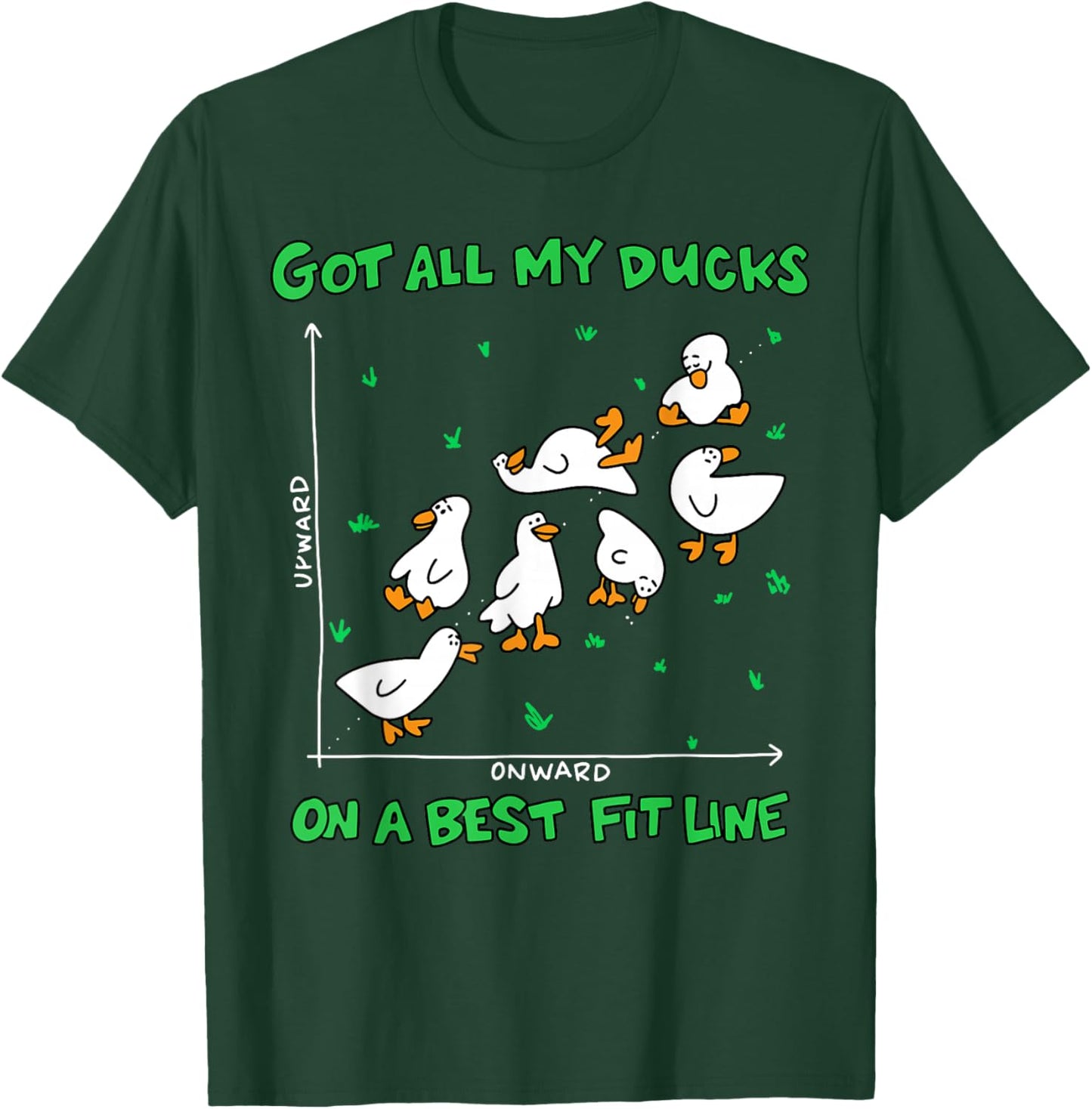 Got All My Ducks On A Best Fit Line Math Teacher Funny Duck T-Shirt - T-Shirt | Forest