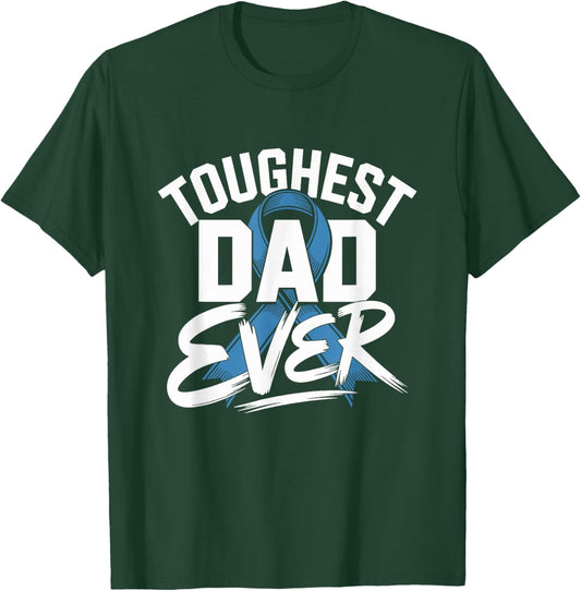 Toughest Dad Ever Prostate Cancer Awareness Ribbon T-Shirt - T-Shirt | Forest