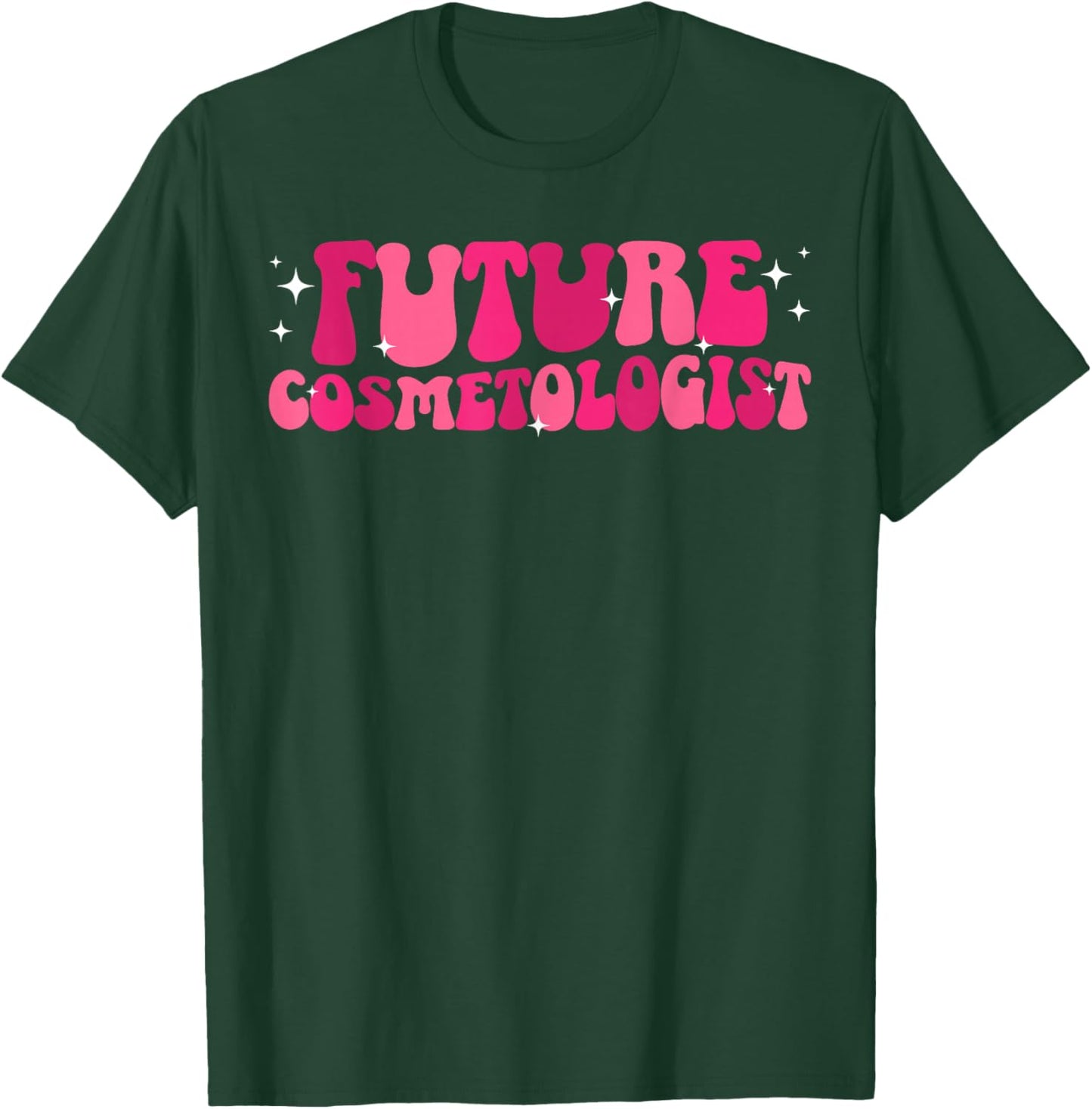 Future Cosmetologist to Be Groovy Cosmetology Student T-Shirt - T-Shirt | Forest