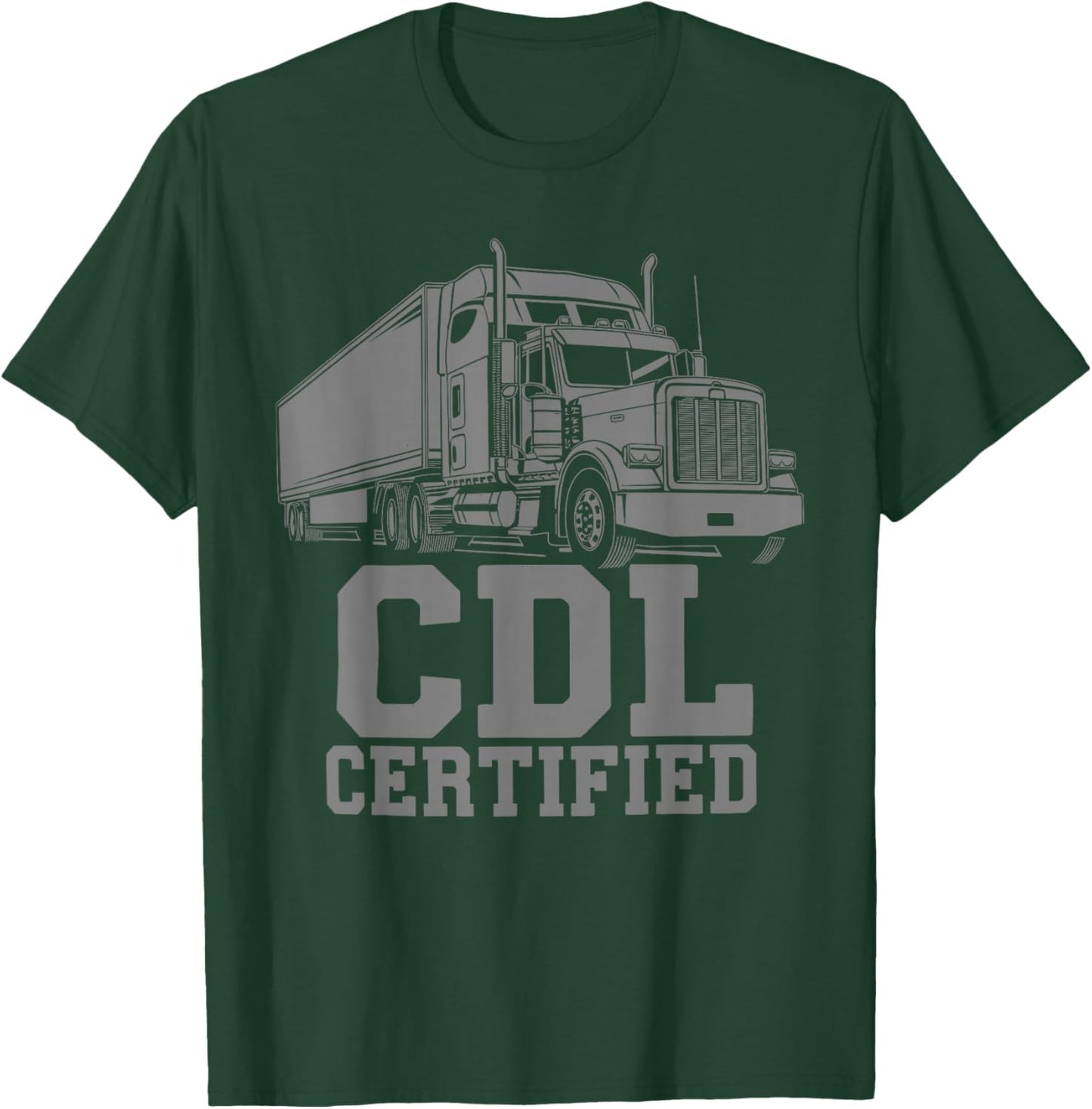 Best CDL Driver Art Women Trucker CDL Truck Driver T-Shirt - T-Shirt | Forest