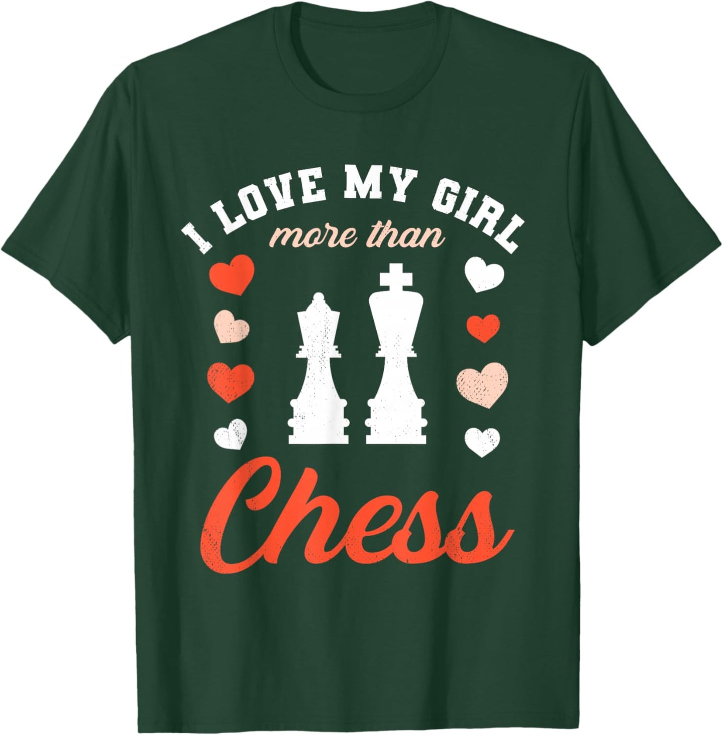 Love My Girl Valentine's Day Chess Boyfriend T-Shirt - T-Shirt | Forest